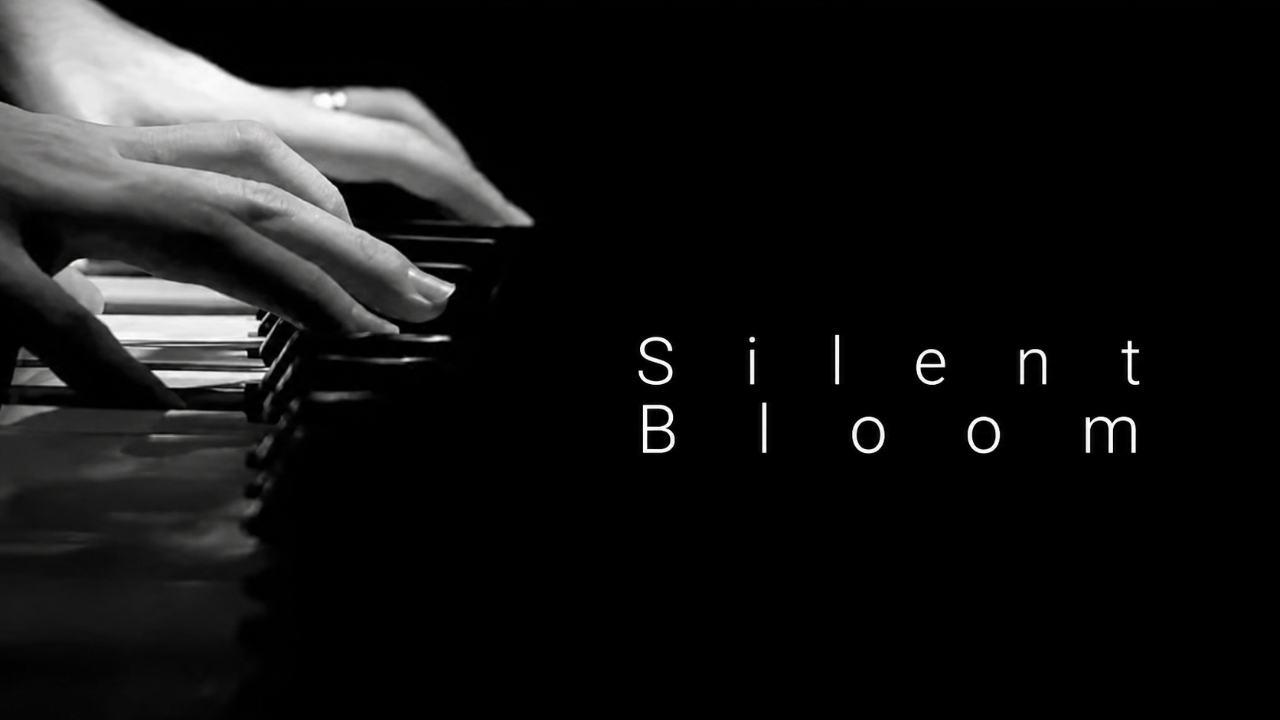 Silent Bloom
